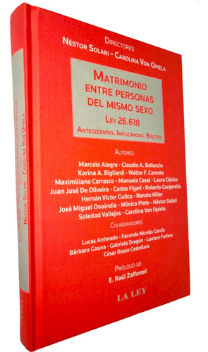  Matrimonio Entre Personas Del Mismo Sexo: Ley 26.618 Solari