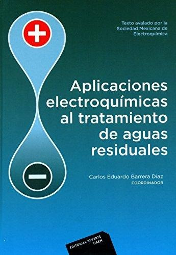 Libro  Aplicaciones Electroquímicas Al Tratamiento De Aguas 