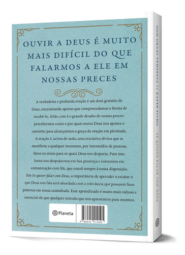 Se quiser falar com Deus: Os caminhos para se comunicar com o criador por meio da oração, de Dom Orani. Editorial Editora Planeta do Brasil Ltda., capa mole em português, 2018