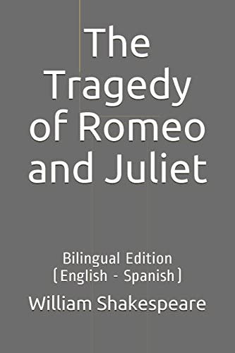 Libro: La Tragedia De Romeo Y Julieta: Edición Bilingüe (e)