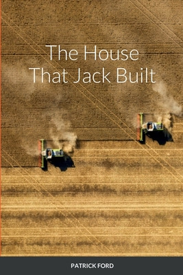 Libro The House That Jack Built - Ford, Patrick