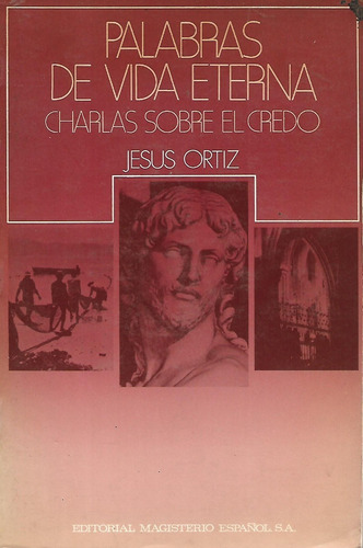 Libro Fisico Palabras De Vida Eterna Jesus Ortiz