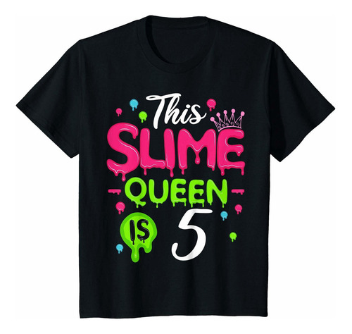 Kit De Slime Niños Esta Reina  Es 5  Queen Para Niñas 5 Ksl