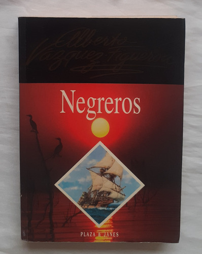 Negreros Alberto Vazquez Figueroa Libro Original Oferta 