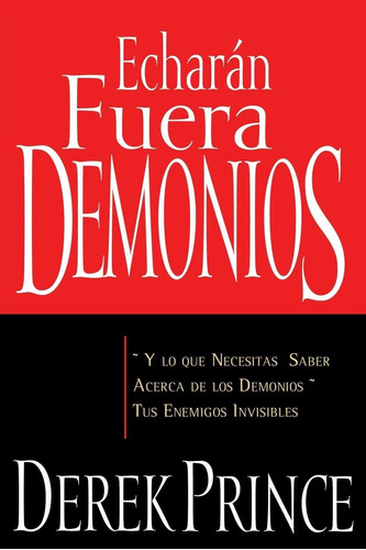 Libro Echaran Fuera Demonios (they Shall Expel Demons Lco1