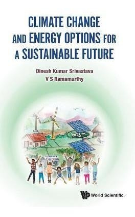 Libro Climate Change And Energy Options For A Sustainable...