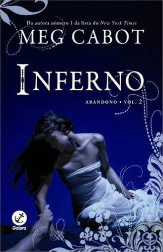 Inferno (Vol. 2 - Abandono), de Cabot, Meg. Série Abandono Editora Record Ltda., capa mole em português, 2014