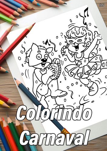 Caderno Com 50 Desenhos Para Colorir Carnaval - Tamanho A4 (21x29,7cm) #13