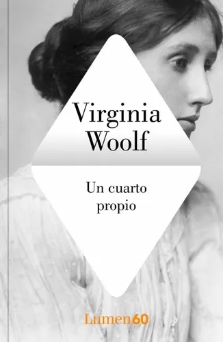 Un Cuarto Propio - Virginia Woolf - Lumen - Libro