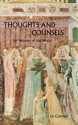 Libro Thoughts And Counsels For Women Of The World - Le C...