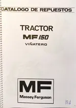 Comprar Manual De Repuestos Tractor Massey Ferguson 150 Viñatero