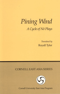 Libro Pining Wind: A Cycle Of N&#333; Plays - Tyler, Royall