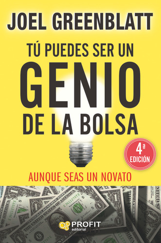 Tu Puedes Ser Una Gran Genio De La Bolsa - Joel Greenblatt