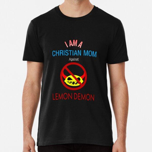 Remera Madres Cristianas Contra Lemon Demon Algodon Premium