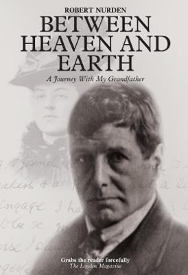 Libro Between Heaven And Earth : A Journey With My Grandf...