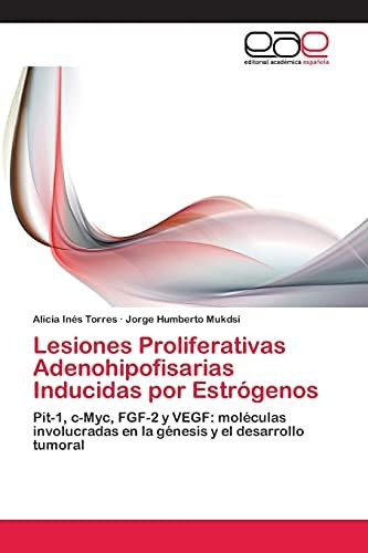 Libro: Lesiones Proliferativas Adenohipofisarias Inducidas P