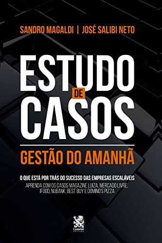 Libro Estudo De Casos - Gestao Do Amanha