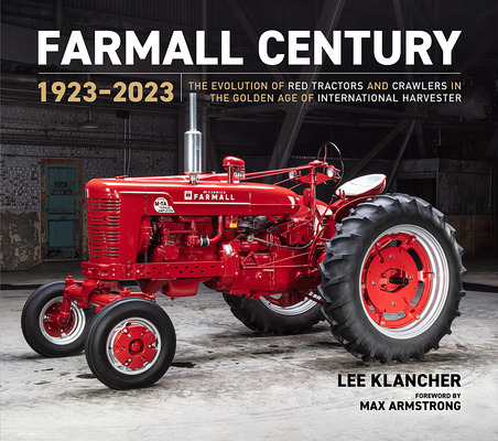 Libro Farmall Century: 1923-2023: The Evolution Of Red Tr...