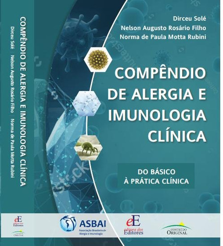 Compêndio de Alergia e Imunologia Clínica, de Solé, Dirceu. Editora dos Editores Eireli, capa dura em português, 2021