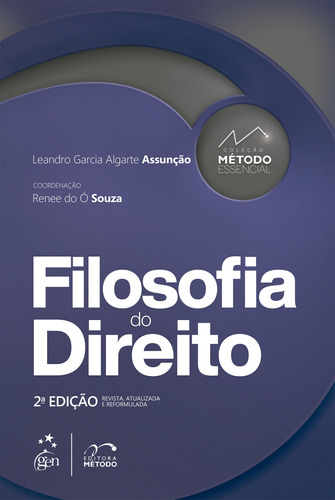 Coleção Método Essencial - Filosofia do Direito, de Assunção, Leandro Garcia Algarte. Editora Forense Ltda., capa mole em português, 2022