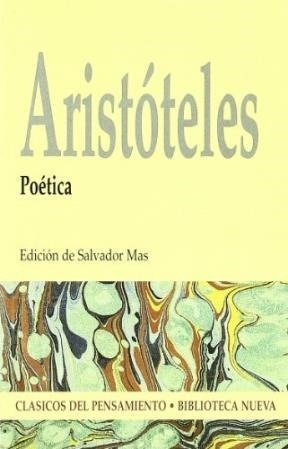 Poetica [aristoteles] (coleccion Clasicos Del Pensamiento)