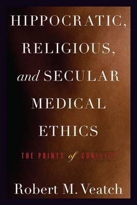 Libro Hippocratic, Religious, And Secular Medical Ethics ...