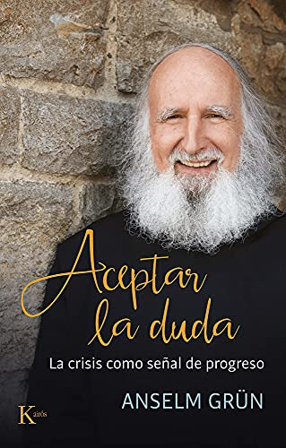 Libro Aceptar La Duda La Crisis Como Se Al De Progreso De Gr