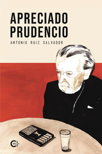 Apreciado Prudencio - Ruiz Salvador, Antonio  - * 