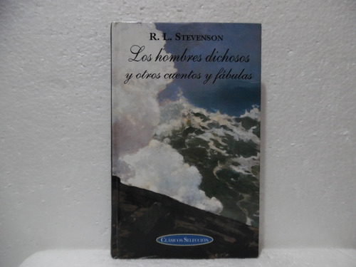 Los Hombres Dichosos / R. L. Stevenson / Edimat