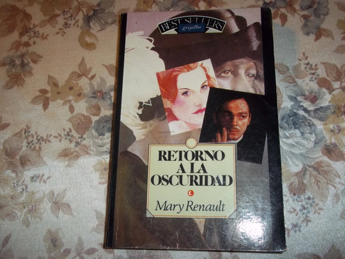 Retorno A La Oscuridad - Mary Renault