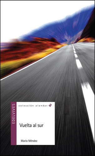 Libro Vuelta Al Sur - Mendez, Mario