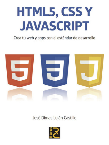 Libro Html 5, Javascript Y Css. - Lujã¡n Castillo, Josã© ...