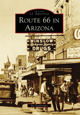 Libro Route 66 In Arizona - Sonderman, Joe