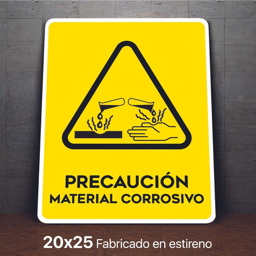 Señalamiento Material Corrosivo Precaucion Letrero 20x25