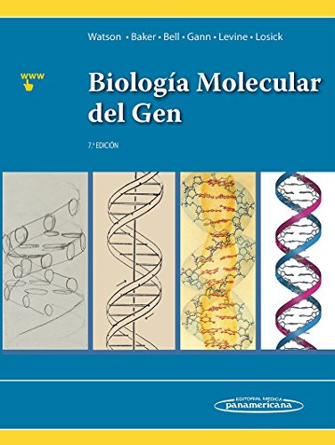 Biologia Molecular Del Gen 7ma Ed Watson