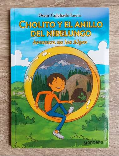 Cholito Y El Anillo Del Nibelungo