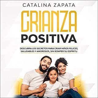 Crianza Positiva - Catalina Zapata - Marcalibros