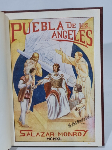 Salazar Monroy Colección Puebla. 6 Obras En Un Tomo. México 