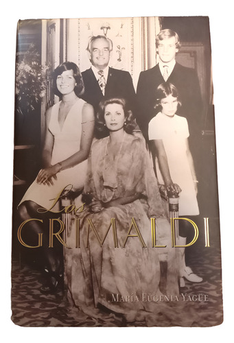 Dinastia De Monaco- Los Grimaldi (Usado)