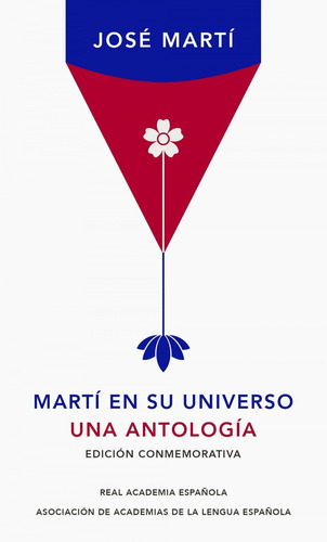 Libro: Martí En Su Universo. Marti, Jose. Lengua Viva