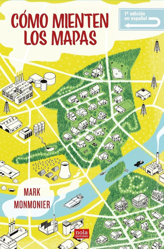 Libro Como Mienten Los Mapas - Monmonier, Mark