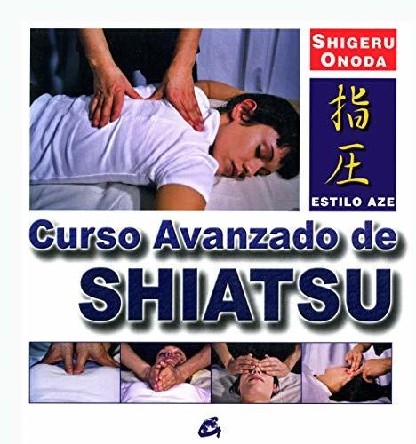 Libro Curso Avanzado De Shiatsu  De Onoda Shigeru