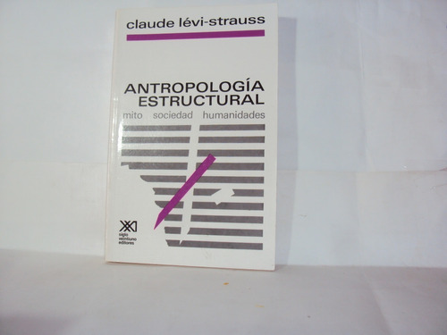 Claude Levi Strauss Antropologia Estructural