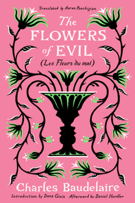 Libro The Flowers Of Evil: (les Fleurs Du Mal) - Baudelai...