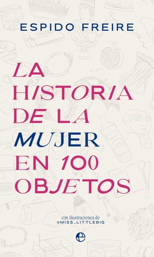 Libro La Historia De La Mujer En 100 Objetos 