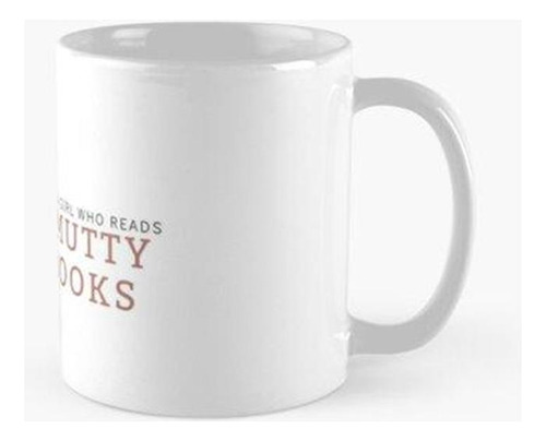 Taza Solo Una Chica Que Lee Libros Obscenos 17 Calidad Premi