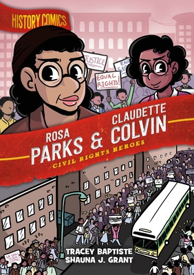 Libro History Comics: Rosa Parks & Claudette Colvin: Civi...
