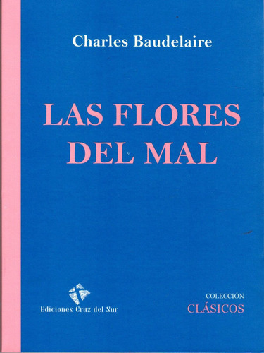 Las Flores Del Mal - Charles Baudelaire