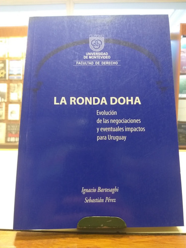 La Ronda Doha. Ignacio Bartesaghi