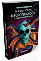 Comprar Necronomicón: Los Mejores Relatos, De H.p. Lovecraft. Editorial Fontana, Tapa Blanda, Edición 1 En Español